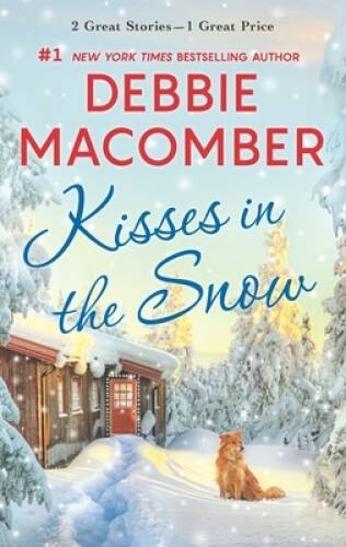 Kisses in the Snow: A 2-in-1 Collection – Mass Market Paperback – VERY GOOD