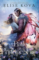 Un Baile Con El Principe de Los Fae by Kova, Elise