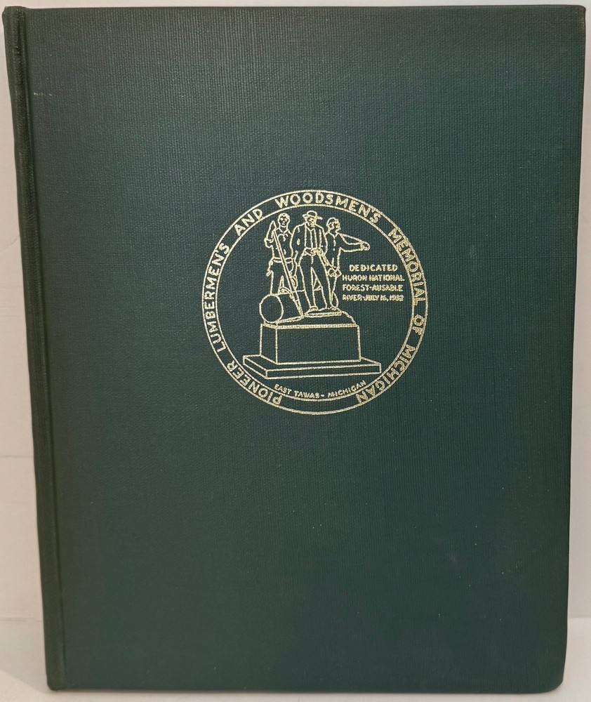 The History of Iosco County, Michigan – Hardback – 359 pages – G-VG