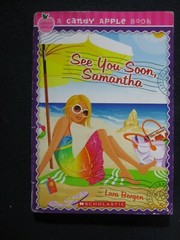 Candy Apple #26: See You Soon [Samantha Bergen, Lara]