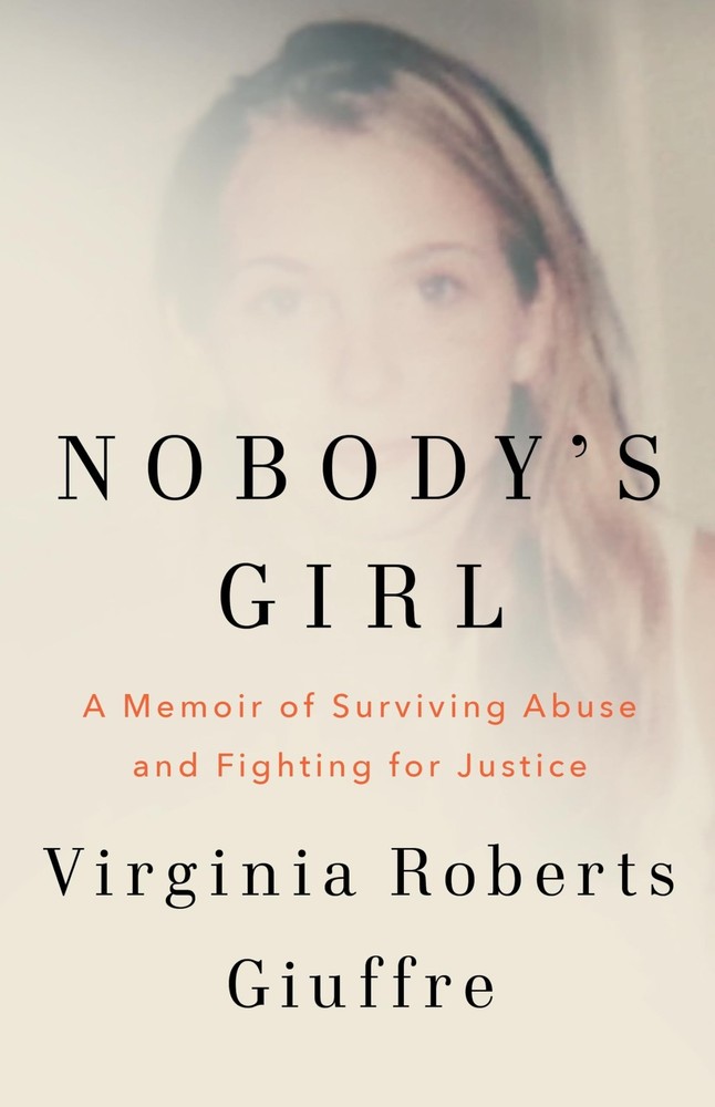 Doubleday Nobodys Girl. – hardcover Virginia Roberts Giuffre