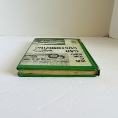 Here is Your Hobby : Car Customizing Felsen – Ed Big Daddy Roth Rare Book 1960s