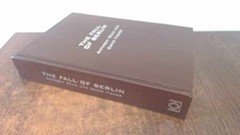 The Fall of Berlin – Hardcover, by Anthony Read; David Fisher – Very Good