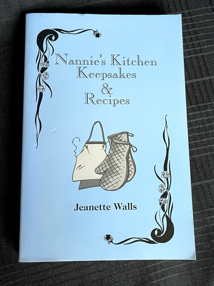 Nannie’s Kitchen Keepsakes & Recipes Appalachian Cookbook Jeanette Walls SIGNED