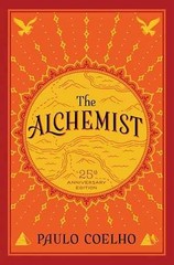 The Alchemist: A Modern Classic of – Paperback, by Coelho Paulo – Acceptable n