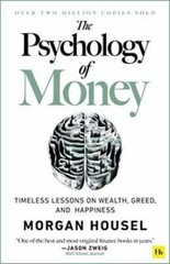 The Psychology of Money: Timeless – Paperback, by Housel Morgan – Very Good