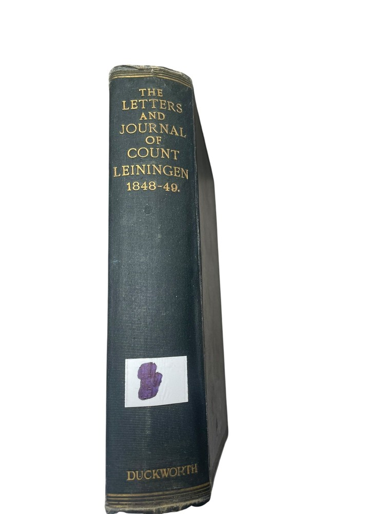The Letters and Journal (1848-49) of Count Charles Leiningen-Westerburg 1911