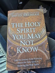 THE HOLY SPIRIT YOU MAY NOT KNOW by David Jeremiah ~New~ RARE