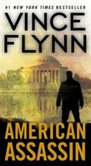 American Assassin: A Thriller (A Mitch Rapp Novel) By Flynn, Vince – GOOD