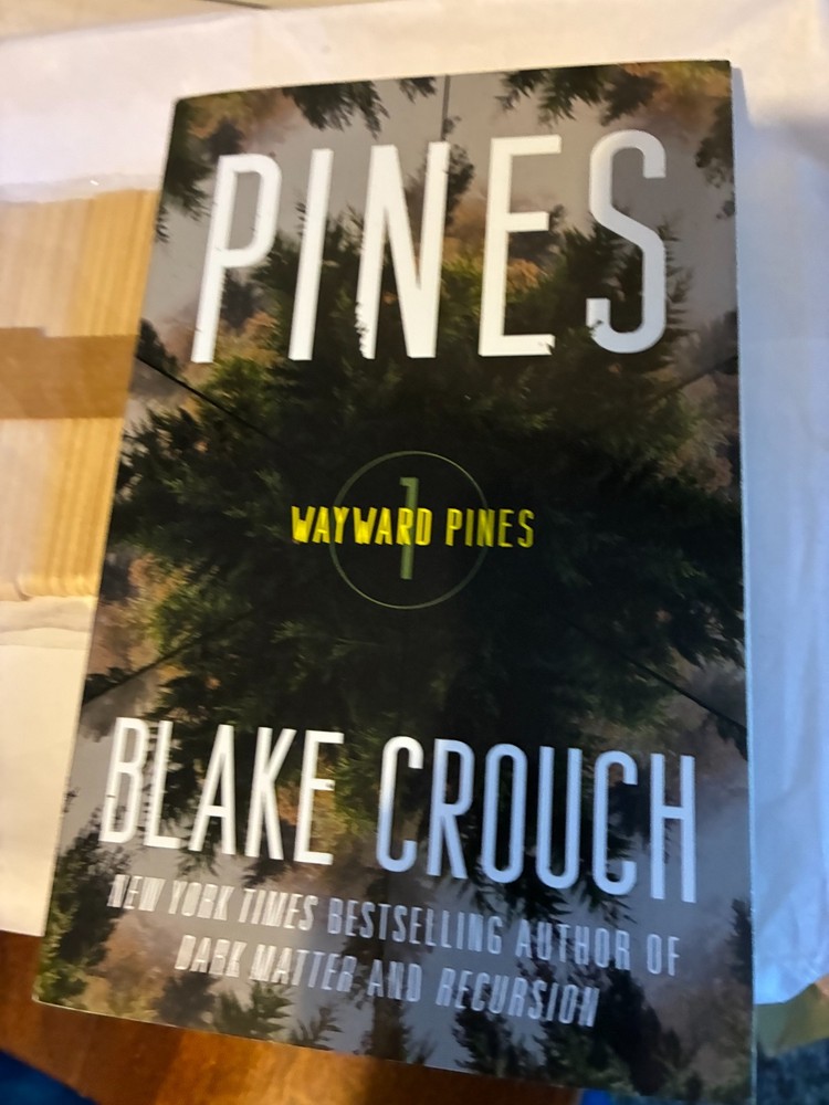 Pines : Wayward Pines: 1 by Blake Crouch (2022, Trade Paperback)