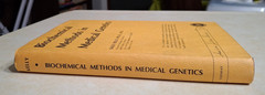 Biochemical Methods in Medical Genetics American Lecture Series SIGNED HCDJ 1977