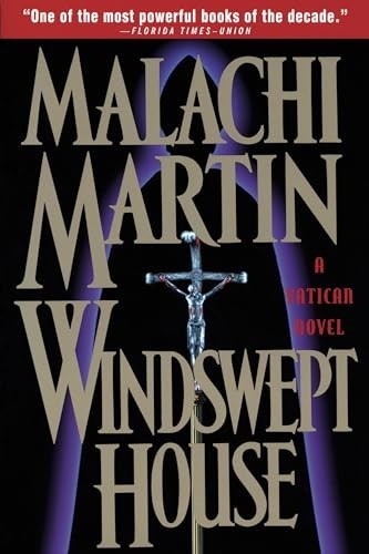 Windswept House: A Novel, Malachi Martin