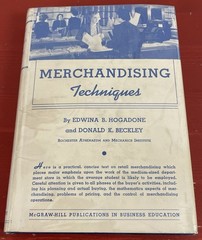 Merchandising Techniques by Edwina B Hogadone & Donald K Beckley HC 1st Ed. 1942