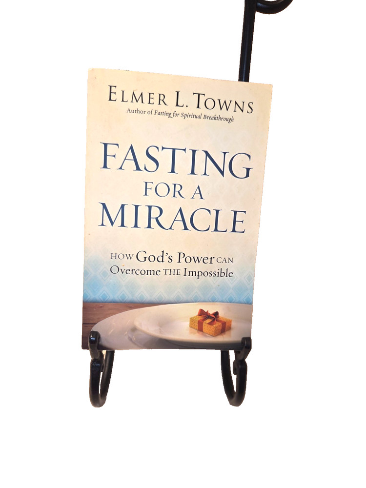 Fasting For a Miracle – How God’s Power (Paperback book, 2013) Elmer L. Towns