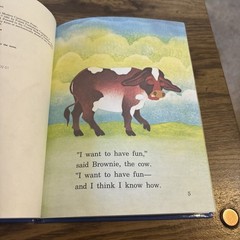 The Cow that Got Her Wish, Margaret Hillert 1981 Modern Curriculum Press HC