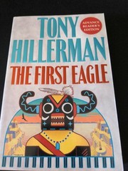 Uncorrected Proof The First Eagle by Tony Hillerman PB ARC 1998