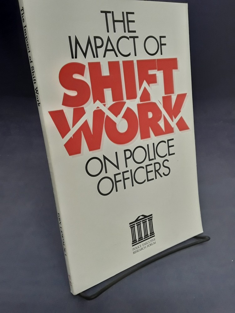 Impact of Shift Work on Police Officers by O’ Neill… (1991) G PB 260529