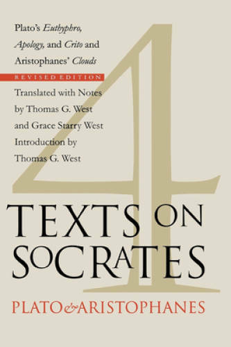 4 Texts on Socrates: Plato’s Euthyphro, Apology of Socrates, Crito a – VERY GOOD