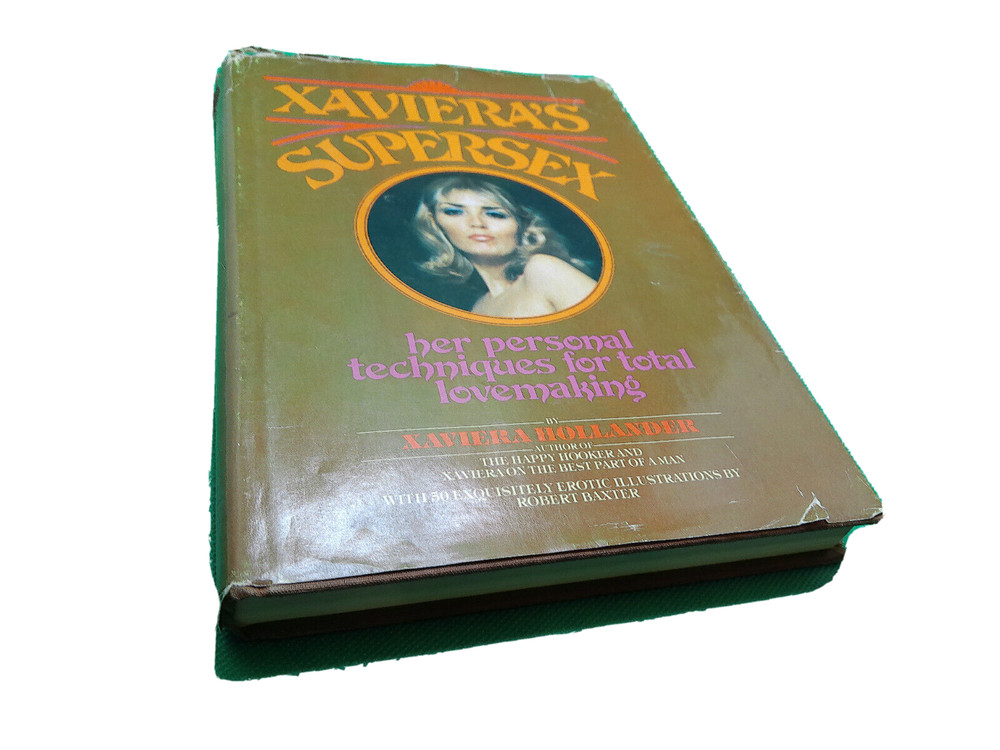 Xavieras Supersex total lovemaking 1976 book HB w DJ
