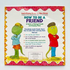 How to Be a Friend book by Laurie Krasny Brown & Marc Brown (Paperback)