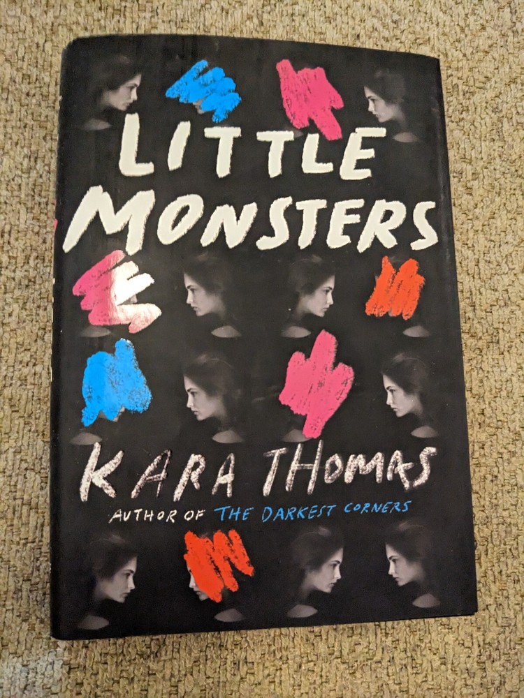 AUTOGRAPHED Little Monsters – Hardcover By Kara Thomas VGC 1st Ed 2017