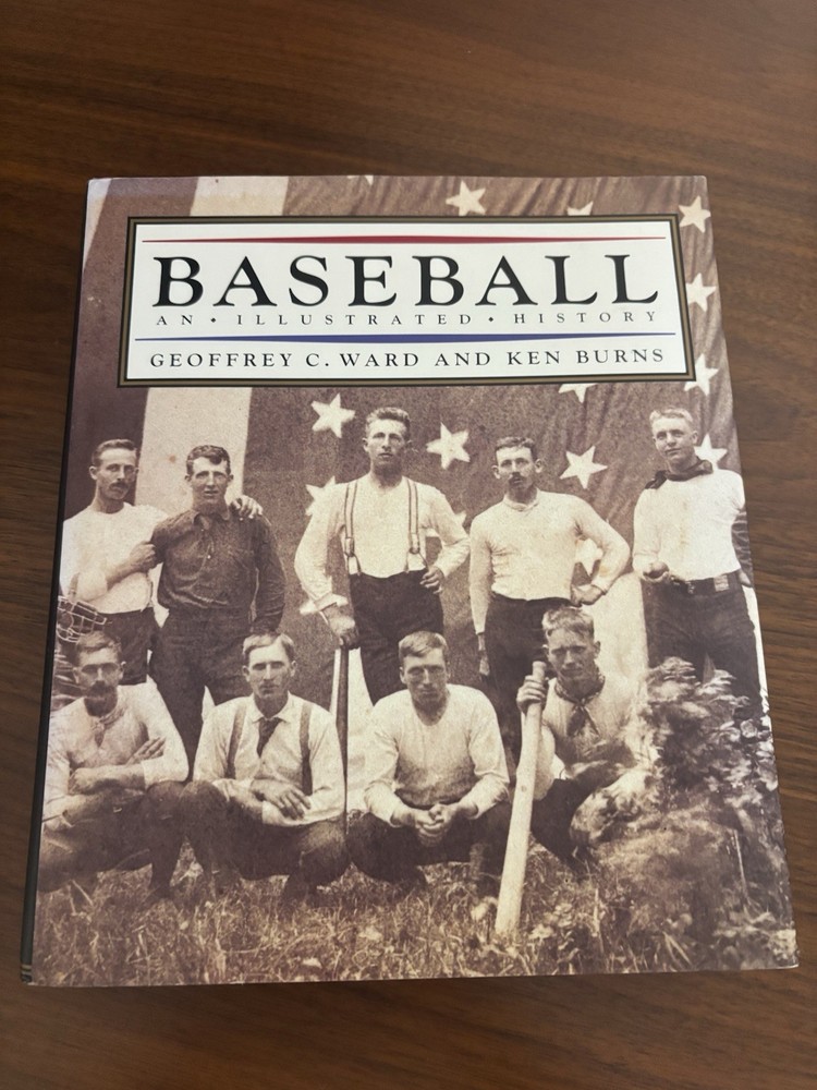 Baseball : An Illustrated History by Ken Burns and Geoffrey C. Ward (1994,…