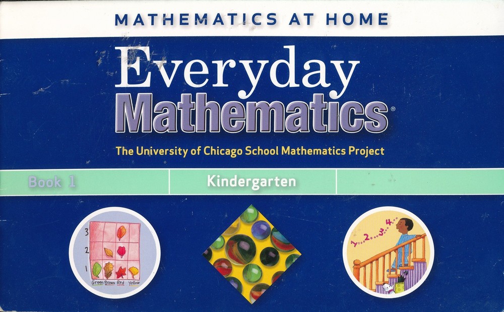 Everyday Mathematics (The University of Chicago School Mathematics Project, …