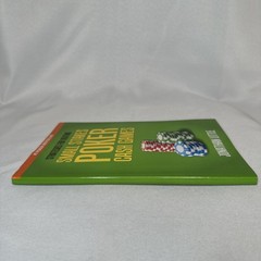 Strategies for Beating Small Stakes Poker Cash Games by Jonathan Little