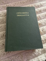 Concordia Publishing House Concordia Triglotta HC 1921 German Latin English