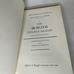 Rhetorical Guide The Borzoi College Reader, Richard L. Larson 1967