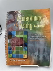 Laboratory Manual for Comparative Veterinary Anatomy Physiology
