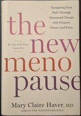 New Menopause : Navigating Your Path Through Hormonal Change with Purpose,…