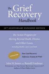 The Grief Recovery Handbook, 20th Anniversary Expanded Edition: The Actio – GOOD