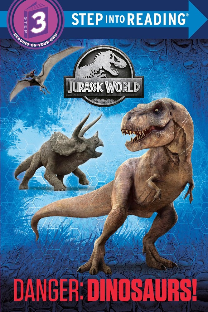 Danger: Dinosaurs! (Jurassic World) (Step into Reading) – Carbone, Courtney|…