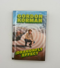 The Dragonfly Effect, Gordon Korman. Book 3 of the Hypnotists. Hardcover