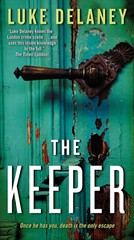 The Keeper – Delaney, Luke – mass market – Very Good