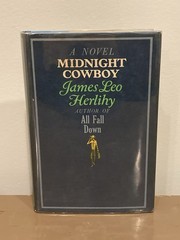 Midnight Cowboy- James Leo Herlihy – 1965 HC DJ Simon And Schuster