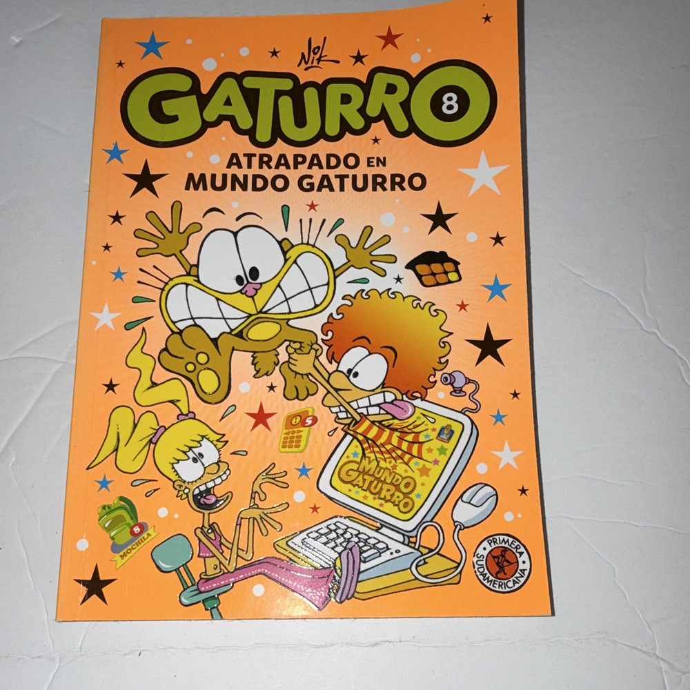 Gaturro Nik Gaturro 8: Atrapado en Mundo Gaturro Paperback Spanish Ages 9-12