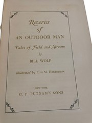 Reveries Of An Outdoor Man (1946 HC Book) Signed Limited First Ed. #332/350