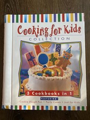 Vintage 2000 Cooking For Kids Collection Recipes 3 Cookbooks In 1 Cook Book