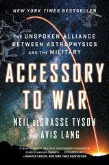 Accessory to War: The Unspoken Alliance Between Astrophysics and the Militar…
