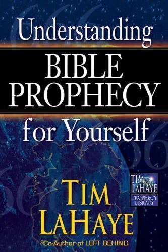 Understanding Bible Prophecy for Yourself;- 9780736908221, paperback, Tim LaHaye