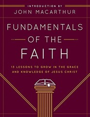 Fundamentals of the Faith: 13 Lesso…, foreword by Joh