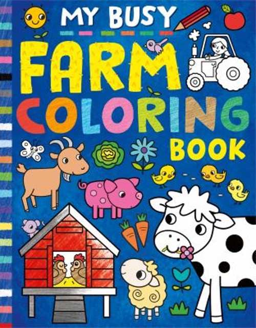 My Busy Farm Coloring Book Paperback Tiger Tales