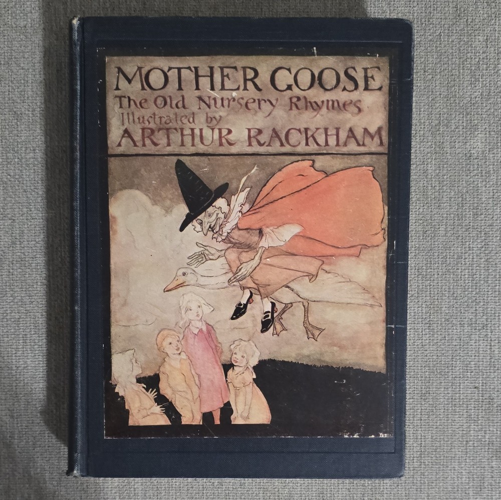 Mother Goose Hardcover 1913 The Century Co. Arthur Rackham Illustrated