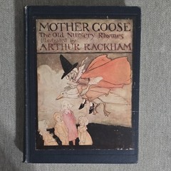 Mother Goose Hardcover 1913 The Century Co. Arthur Rackham Illustrated