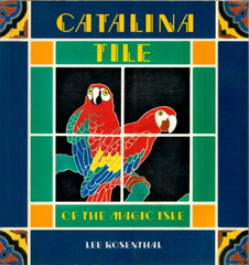 Catalina Tile of the Magic Isle Softcover Book 1st Printing 1992