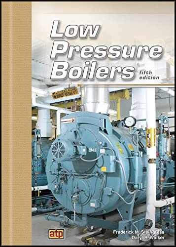 Low Pressure Boilers – Hardcover, by Steingress Frederick M.; Walker Daryl – New