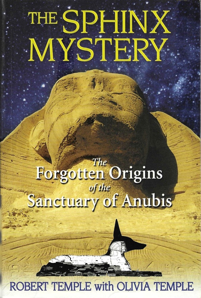 The Sphynx Mystery – The Forgotten Origins of the Sanctuary of Anubis