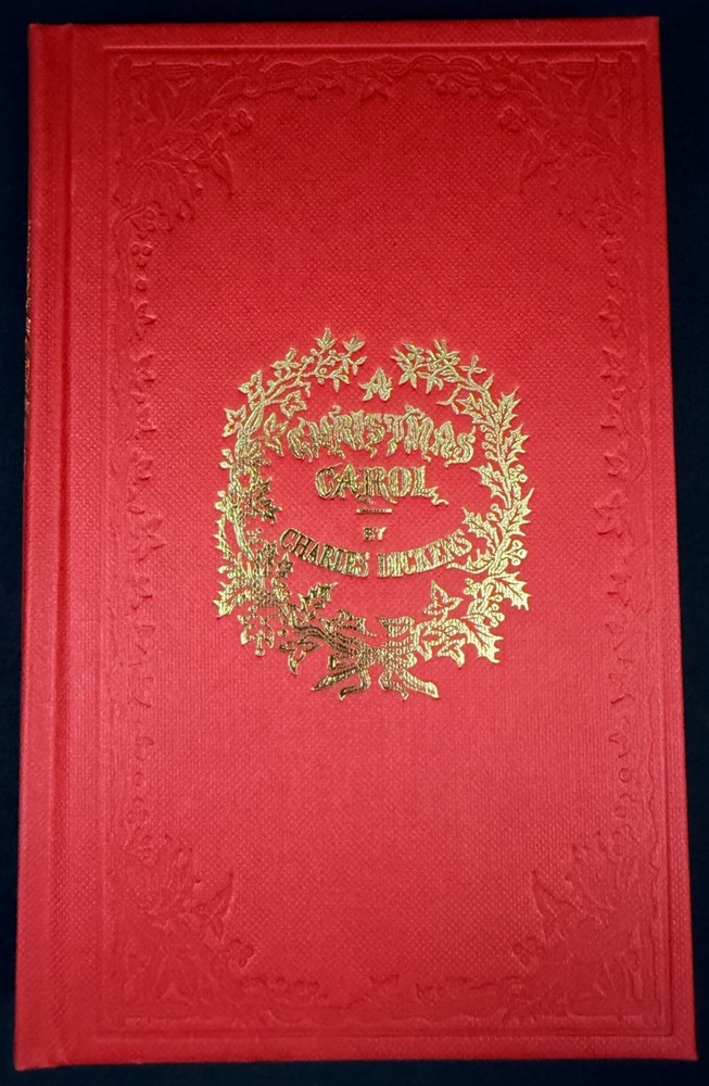A Christmas Carol – 1st Edition Exclusive Holiday Replica 1843 – Charles Dickens